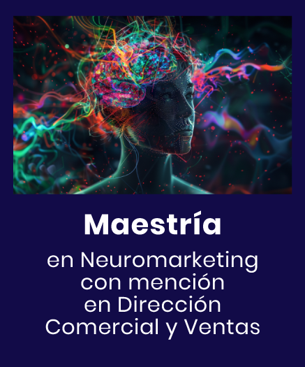 Maestría en Comercio con mención en Neurociencia